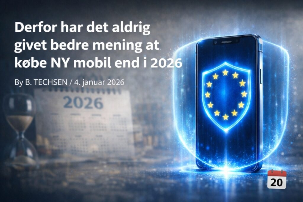 Ny eller brugt mobil 2026